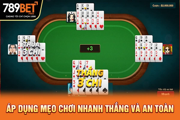 Áp dụng mẹo chơi nhanh thắng và an toàn Áp dụng mẹo chơi nhanh thắng và an toàn