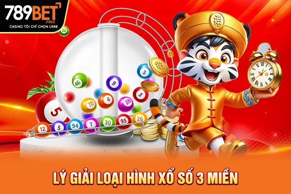 Lý giải loại hình xổ số 3 miền